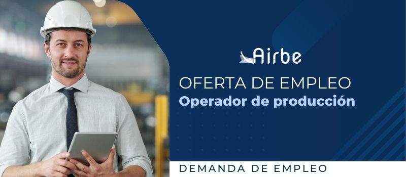 operador de produccion demanda